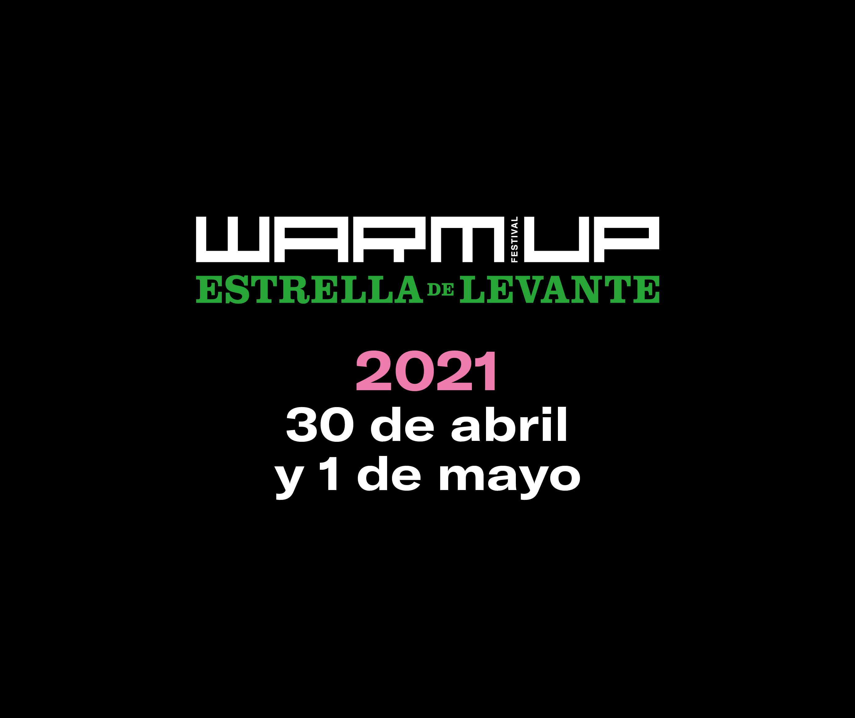 WARM UP Estrella de Levante volverá los días 6 y 7 de mayo de 2022